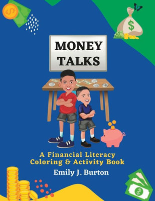 Money Talks: A Financial Literacy Coloring & Activity Book