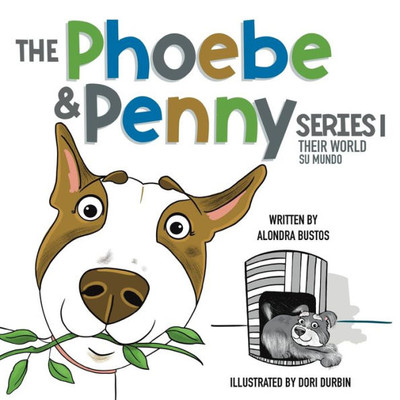 The Phoebe & Penny Series/ La Serie Phoebe Y Penny (Spanish Edition)