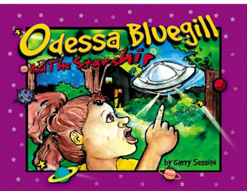 Odessa Bluegill and the Starship