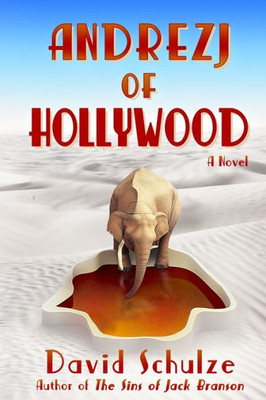 Andrezj Of Hollywood: A Novel