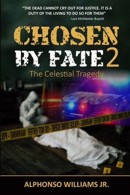 Chosen By Fate 2: The Celestial Tragedy