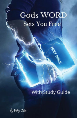 Gods Word Sets You Free: With Study Guide (Come Alive)