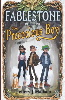 The Precocious Boy (Fablestone)