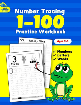 Number Tracing Book For Preschoolers And Kids: Learn Numbers And Math Activity Book For Kids 3-5, Kindergarten, Homeschool And Preschoolers (Learn To Write)