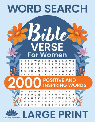 Word Search Bible Verse For Women (Large Print): Positive And Inspiring Brain Games Word Find Puzzles, Encouraging Faith, Religion And Psalms For Adults And Seniors