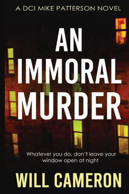 An Immoral Murder (Dci Patterson Investigation)