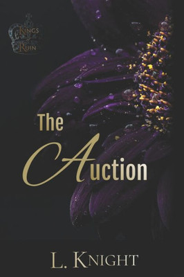 The Auction: Special Edition Paperback (Kings Of Ruin)