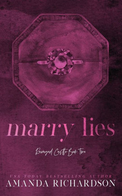 Marry Lies: A Marriage Of Convenience Romance