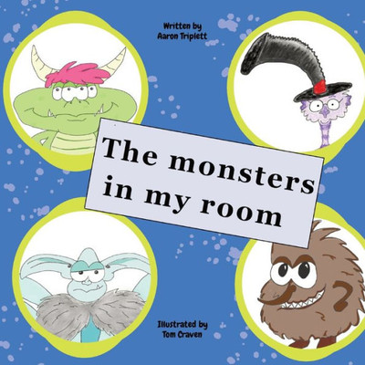 The Monsters In My Room