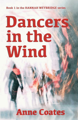 Dancers In The Wind (Hannah Weybridge)