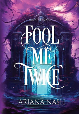 Fool Me Twice (Court Of Pain)