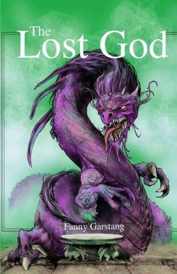The Lost God (The Valley Of Dragons)