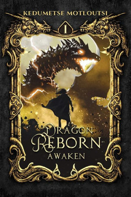 Dragon Reborn: Awaken