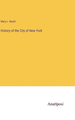 History Of The City Of New York