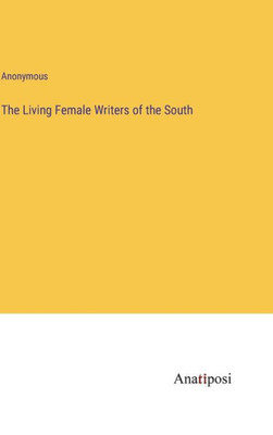 The Living Female Writers Of The South