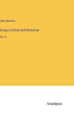 Essays Critical And Historical: Vol. Ii
