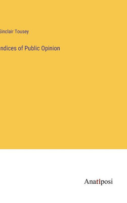 Indices Of Public Opinion