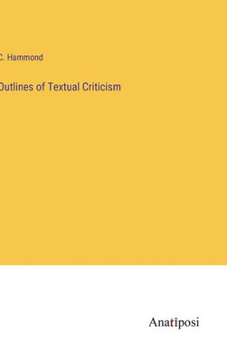 Outlines Of Textual Criticism