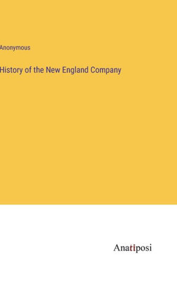 History Of The New England Company