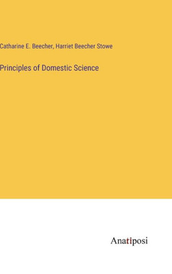 Principles Of Domestic Science