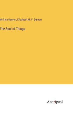 The Soul Of Things