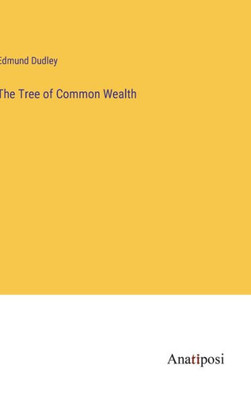 The Tree Of Common Wealth
