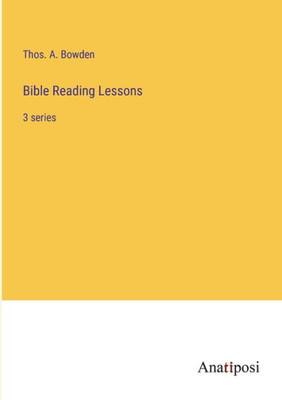 Bible Reading Lessons: 3 Series