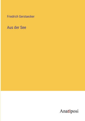 Aus Der See (German Edition)