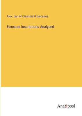 Etruscan Inscriptions Analysed