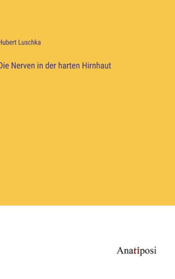Die Nerven In Der Harten Hirnhaut (German Edition)