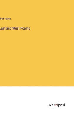 East And West Poems