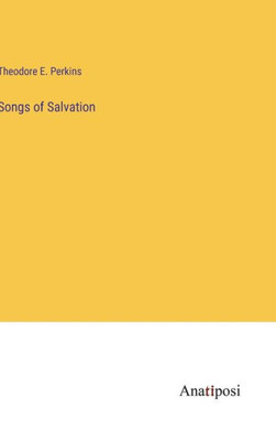 Songs Of Salvation