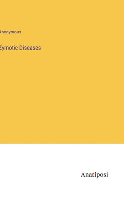 Zymotic Diseases