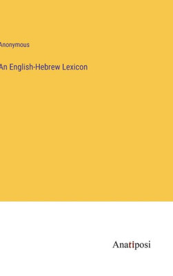 An English-Hebrew Lexicon