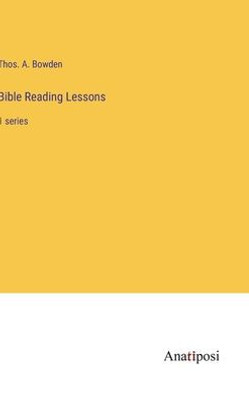 Bible Reading Lessons: 1 Series