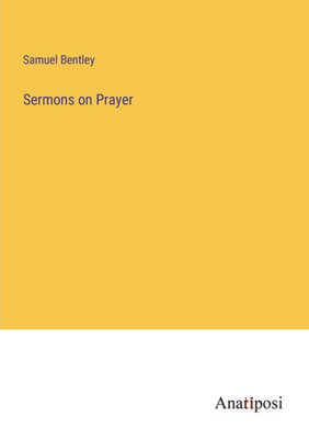 Sermons On Prayer