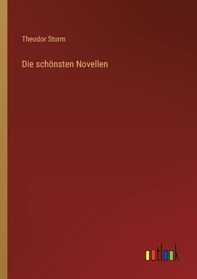 Die Schönsten Novellen (German Edition)