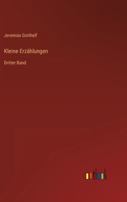 Kleine Erzählungen: Dritter Band (German Edition)