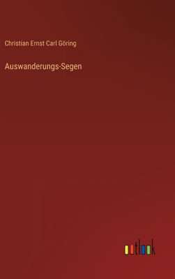 Auswanderungs-Segen (German Edition)