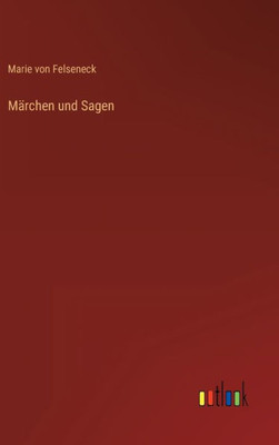 Märchen Und Sagen (German Edition)