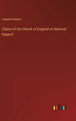 Claims Of The Church Of England On National Support