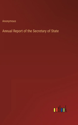 Annual Report Of The Secretary Of State