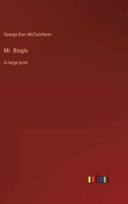 Mr. Bingle: In Large Print