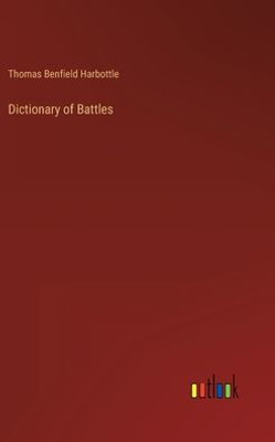 Dictionary Of Battles