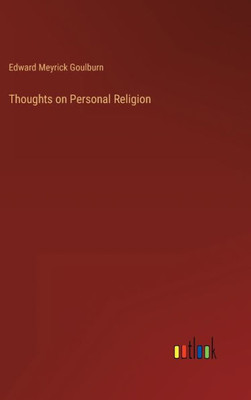 Thoughts On Personal Religion