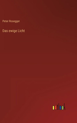 Das Ewige Licht (German Edition)
