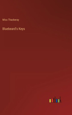 Bluebeard's Keys