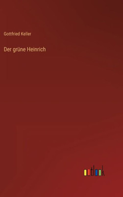 Der Grüne Heinrich (German Edition)