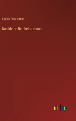 Das Kleine Reinheimerbuch (German Edition)