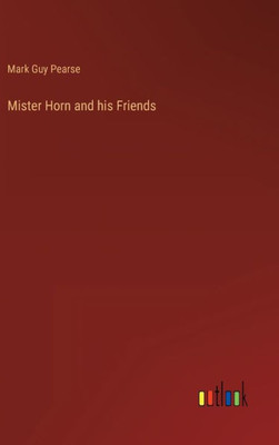 Mister Horn And His Friends